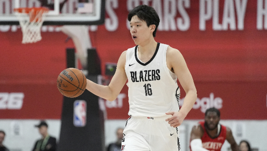 NBA夏联：开拓者大胜火箭 杨瀚森8分8篮板5助攻3帽正负值+19