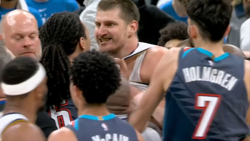 雷霆掘金大冲突！多尔特下黑脚二级恶犯遭驱逐 约基奇杰林领技犯