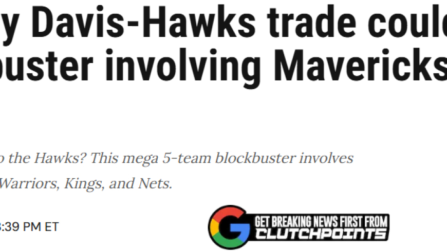 方案出炉，交易15人！状元沦为添头，建队基石易主，西部又乱了