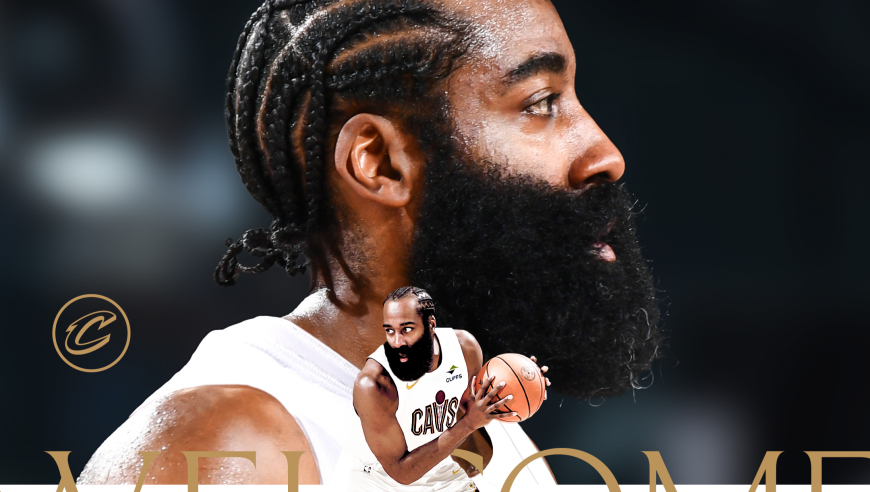 哈登重磅交易官宣！骑士总裁盛赞其将带队夺冠 快船官方致谢告别哈登