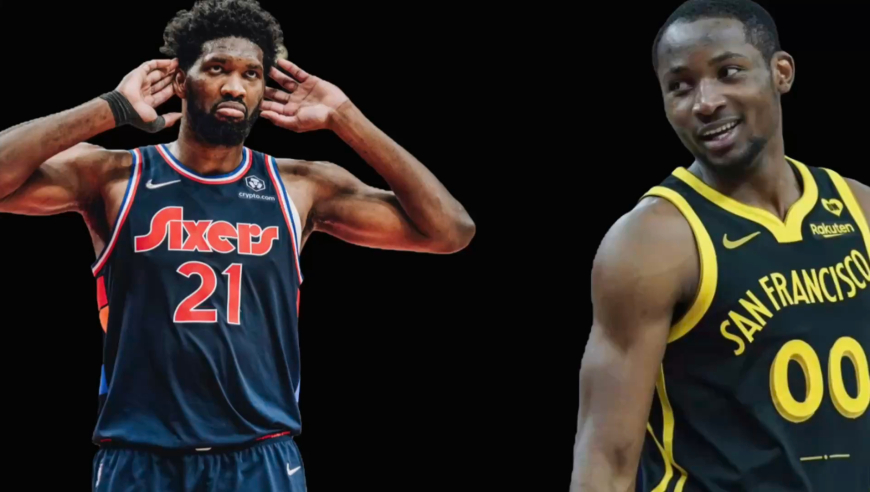 NBA戏精大赏 | 恩比德ESPN排名狂跌至47？库明加与勇士的肥皂剧有续集