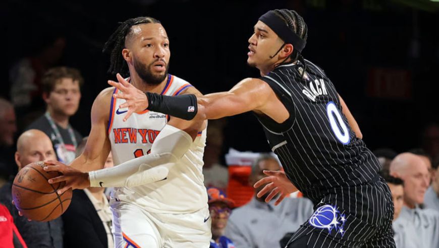 尼克斯挺进NBA杯决赛！布伦森40+8拒绝魔术逆转 萨格斯26+7伤退