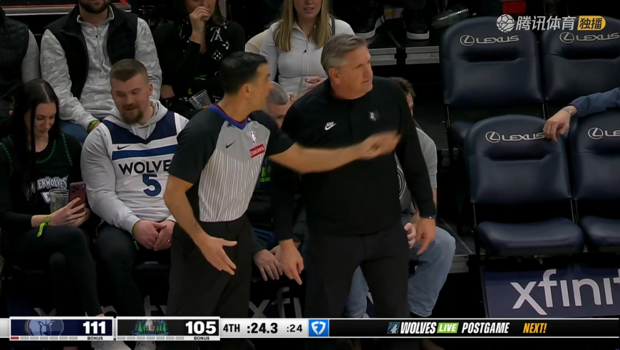 疯狂暴怒！裁判吹晚哨 森林狼教练直接面对面狂骂裁判一分钟